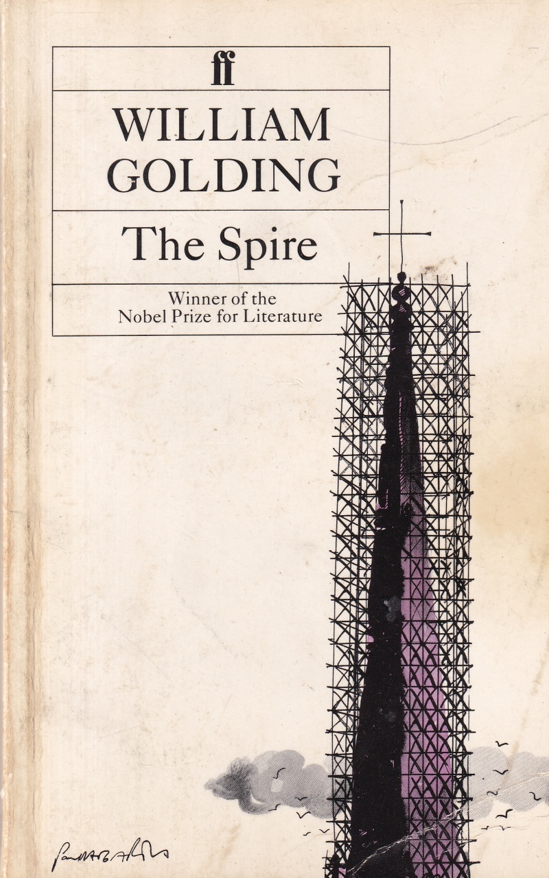 William Golding - The Spire