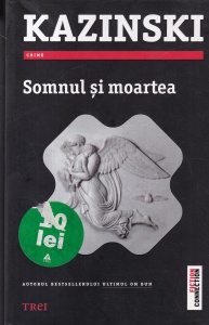 A.J. Kazinski - Somnul si moartea