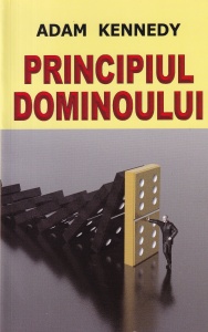 Adam Kennedy - Principiul dominoului
