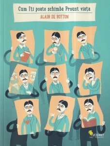 Alain de Botton - Cum iti poate schimba Proust viata