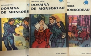 Alexandre Dumas - Doamna de Monsoreau, 3 volume