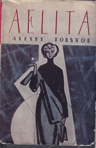 Alexei Tolstoi - Aelita