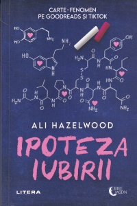 Ali Hazelwood - Ipoteza iubirii