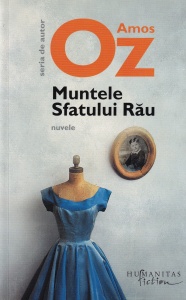 Amos Oz - Muntele Sfatului Rau
