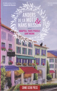 Anders de la Motte, Mans Nilsson - Noaptea, toate pisicile sunt negre