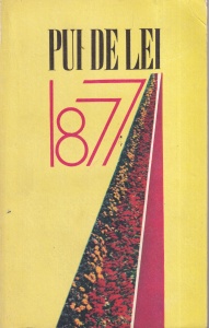 Antologie de Rodica Florea - Pui de lei 1877. Antologie din literatura independentei nationale