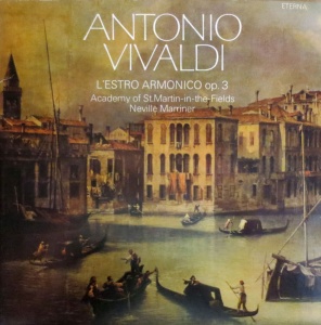 Antonio Vivaldi, Academy Of St.Martin-in-the-Fields, Neville Marriner – L'Estro Armonico Op. 3, 12 Concerti Op. 3 (doua viniluri)