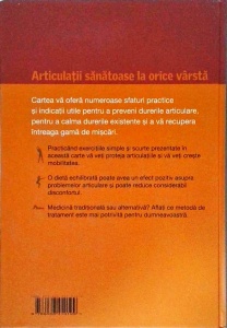 Articulatii sanatoase la orice varsta. Ghid complet pentru prevenirea si tratarea afectiunilor articulare - Img 2