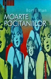 Boris Vian - Moarte pocitaniilor