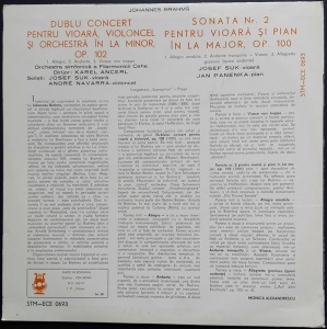Brahms – Dublu concert pentru vioara, violoncel si orchestra. Sonata nr. 2 pentru vioara si pian. Orchestra Simfonica a Filarmonicii Cehe. Dirijor Karel Ancerl. Solisti Josef Suk, Andre Navarra, Jan Panenka - Img 2