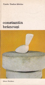 Carola Giedion-Welcker - Constantin Brancusi