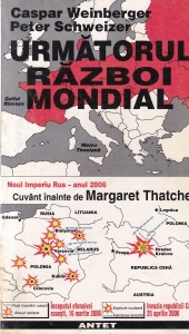 Caspar Weinberger, Peter Schweizer - Urmatorul razboi mondial