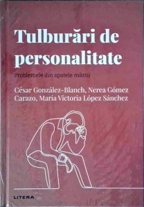 Cesar Gonzalez-Blanch - Tulburari de personalitate