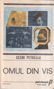 Cezar Petrescu - Omul din vis
