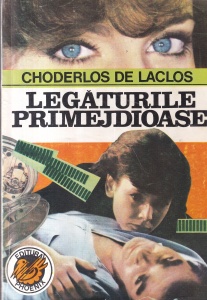 Choderlos de Laclos - Legaturile primejdioase (1993)