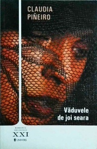 Claudia Pineiro - Vaduvele de joi seara