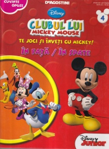 Clubul lui Mickey Mouse - Te joci si inveti cu Mickey: In fata / In spate, numarul 4