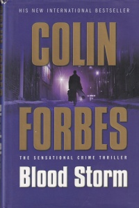Colin Forbes - Blood Storm