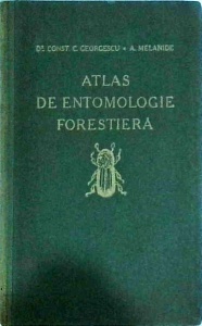 Constantin G. Georgescu, V.Melanide - Atlas de entomologie forestiera (1931)