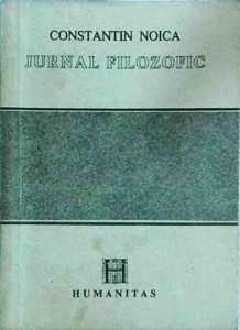 Constantin Noica - Jurnal filozofic (1990)
