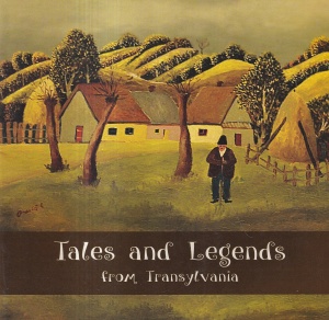 Coordonator Mihai Dragomir - Tales and Legends from Transylvania