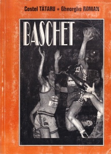 Costel Tataru, Gheorghe Roman - Baschet