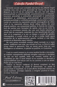Cristian Troncota - Momente si portrete din istoria Serviciilor Secrete romanesti 1924-1989 - Img 2
