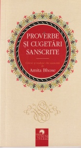 Culese si traduse de Amita Bhose - Proverbe si cugetari sanscrite