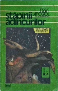 Dan Apostol - Stapanii adancurilor