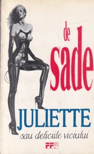De Sade - Juliette sau deliciile viciului