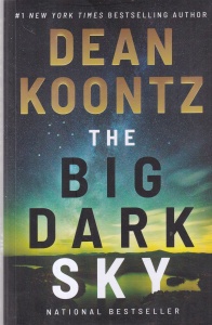 Dean Koontz - The Big Dark Sky