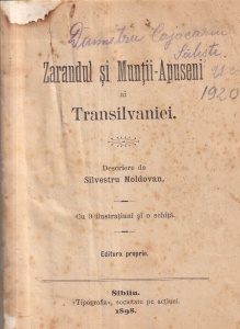 Descriere de Silvestru Moldovan - Zarandul si Muntii Apuseni ai Transilvaniei. Cu 9 ilustratiuni si o schita (1898)