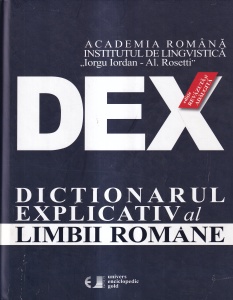 DEX. Dictionarul Explicativ al Limbii Romane (2012)