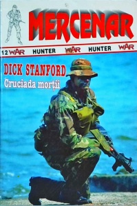 Dick Stanford - Cruciada mortii