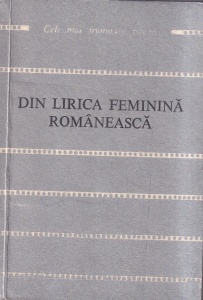 Din lirica feminina romaneasca. Antologie de Ileana Manole, Virginia Carianopol