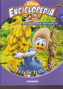 Disney Enciclopedia, volumul 29: Secretele fructelor