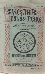 Dr. Nicolae B. Ioan - Blenoragia sau sculamentul. Cu 7 figuri in text (editie interbelica)