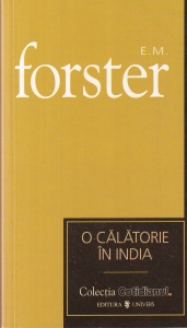 E. M. Forster - O calatorie in India