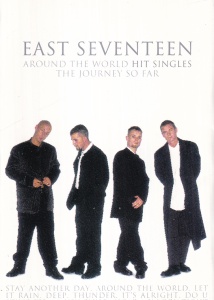 East Seventeen – Around The World. Hit Single. The Journey So Far