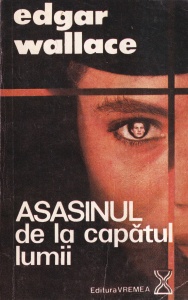 Edgar Wallace - Asasinul de la capatul lumii