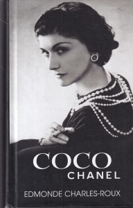 Edmonde Charles-Roux - Coco Chanel