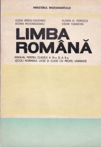 Elena Berea-Gageanu, Doina Moigradeanu, Florin D. Popescu, Cezar Tabarcea - Limba Romana. Manual pentru clasele a IX-a si a X-a