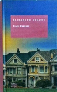 Elizabeth Strout - Fratii Burgess