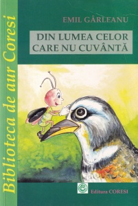 Emil Garleanu - Din lumea celor care nu cuvanta (2008)