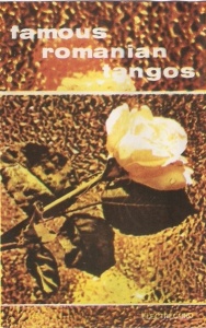 Famous Romanian Tangos. Orchestra Electrecord