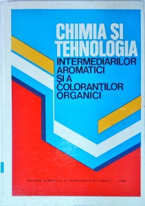 Florian Urseanu, L. Floru - Chimia si tehnologia intermediarilor aromatici si a colorantilor organici