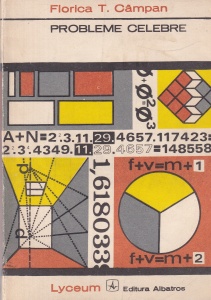 Florica T. Campan - Probleme celebre din istoria matematicii
