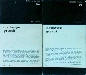Francois Chamoux - Civilizatia greaca, 2 volume - Img 2