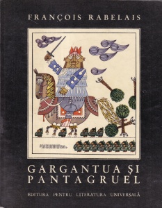 Francois Rabelais - Gargantua si Pantagruel