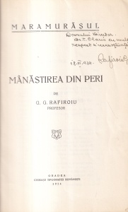 G. G. Rafiroiu - Manastirea din Peri (editie veche cu autograful si dedicatia autorului, 1934)